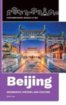 Contemporary World Cities- Beijing