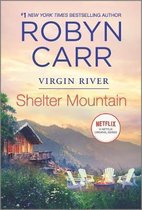 Virgin River Novel- Shelter Mountain