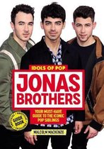 Jonas Brothers: 100% Unofficial – A Must-Have Guide for Fans of the Iconic Pop Siblings