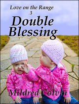 Love on the Range - Double Blessing