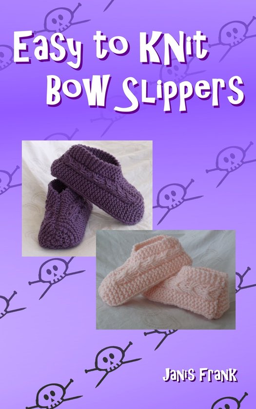 Easy to Knit Bow Slippers - cover