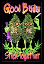 Good Buds Stick Together - Blacklight Poster