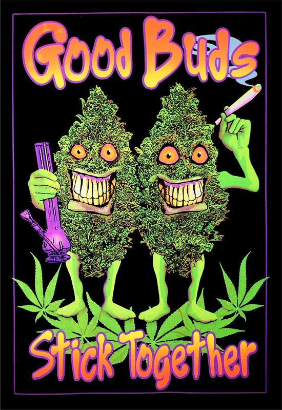 Good Buds Stick Together - Blacklight Poster