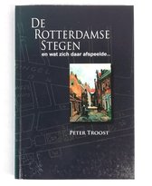 De Rotterdamse stegen