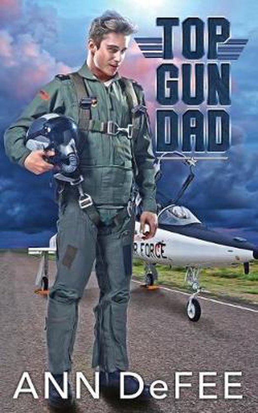 Top Gun Dad, Ann Defee 9781942209683 Boeken
