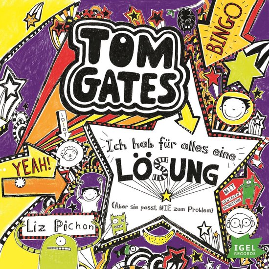 Tom Gates 5. Ich hab für alles eine Lösung (Aber sie passt ... - cover