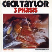 Cecil Taylor - Taylor: 3 Phasis (CD)