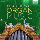 500 Years Of Organ Music Vol. 2 (CD)