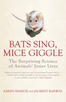 Bats Sing, Mice Giggle