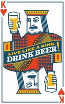 Wandbord - Live Like A king, Drink Beer! -20x30cm-