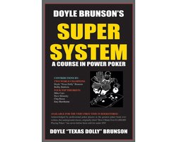 Doyle Brunsons Super System