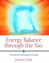 Energy Balance Through the Tao