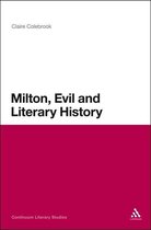 Milton, Evil And Literary History