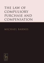 Law Of Compulsory Purchase & Compensatio