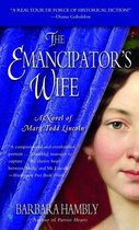 The Emancipator's Wife