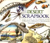 A Desert Scrapbook