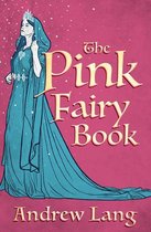 The Fairy Books of Many Colors - The Pink Fairy Book