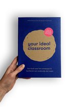 Your Ideal Classroom