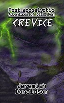 Omslag Post-Apocalyptic Adventures of Ott & Ren: Crevice