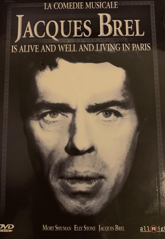 Jacques Brel Is Alive & Well And Living In Paris