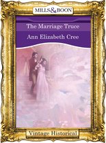 The Marriage Truce (Mills & Boon Historical) (Regency - Book 22)