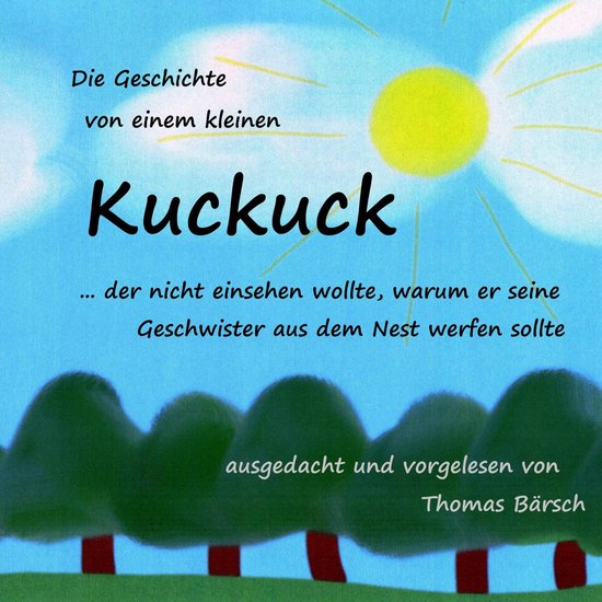 Die Geschichte von einem kleinen Kuckuck... - cover