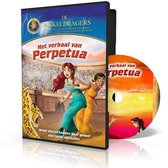 Het verhaal van Perpetua (serie De Fakkeldragers)