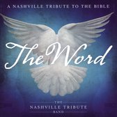 Word: A Nashville Tribute to the Bible