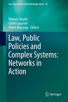 Law, Governance and Technology Series 42 - Law, Public Policies and Complex Systems: Networks in Action