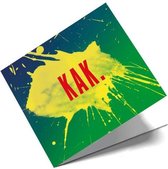 Shit kaarten (versie Kak) - Omdat het leven niet altijd een feestje is