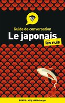 Guide de conversation - Le Japonais pour les Nuls,4e édition