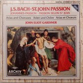 Bach: St. John Passion Arias and Choruses / Gardiner
