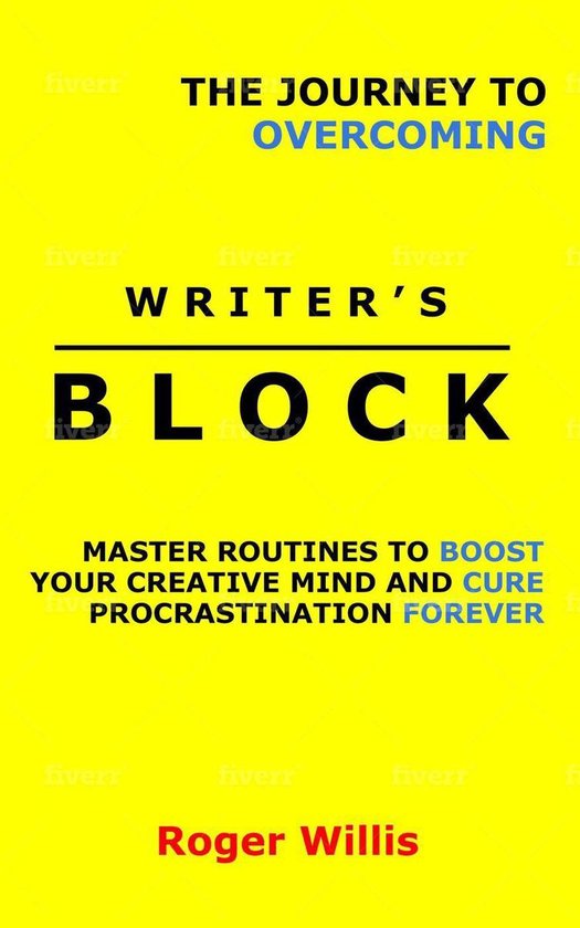 The Journey to Overcoming Writer’s Block - cover
