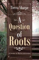 A Question of Roots