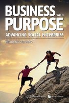 Business With Purpose: Advancing Social Enterprise