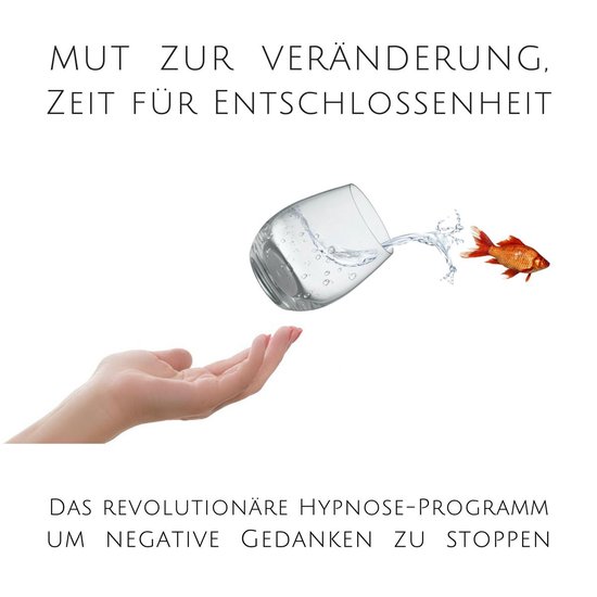 Mut zur Veränderung, Zeit für Entschlossenheit - cover