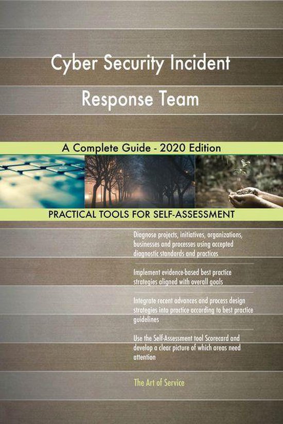 Cyber Security Incident Response Team A Complete Guide 2020 Edition ebook Bol