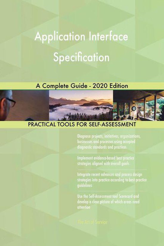 Application Interface Specification A Complete Guide - 2020 Edition ...