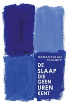 Boekomslag van 'De slaap die geen uren kent'
