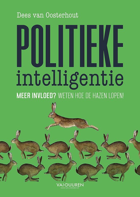 Politieke intelligentie - Dees van Oosterhout | Northernlights300.org