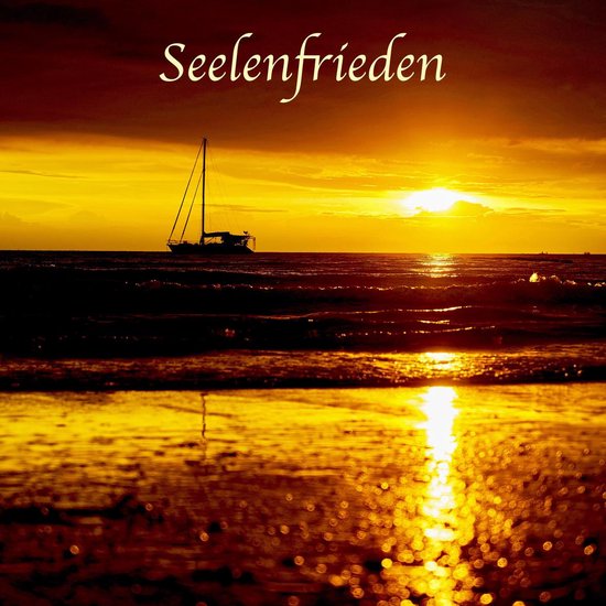 Seelenfrieden: Der Weg zur inneren Heilung - cover