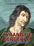Classics To Go - Cyrano de Bergerac