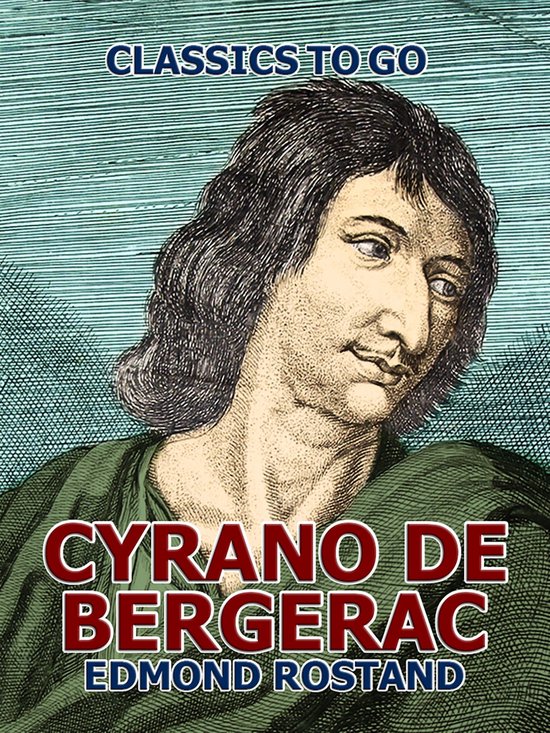 Classics To Go - Cyrano de Bergerac - cover