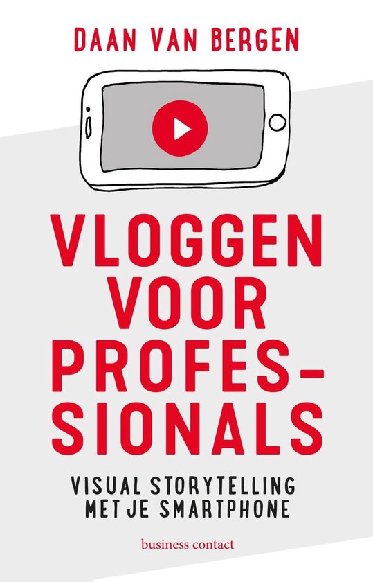 Vloggen voor professionals - Daan van Bergen | Do-index.org