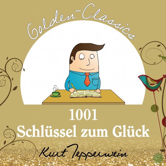 1001 Schlüssel zum Glück - Golden Classics - cover