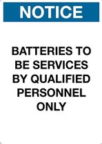 Sticker 'Notice: Batteries to be serviced by qualified personnel' 297 x 210 mm (A4)