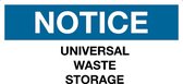 Sticker 'Notice: Universal waste storage' 100 x 50 mm