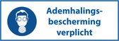 Ademhalingsbescherming verplicht sticker met tekst 200 x 75 mm