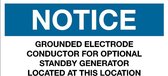 Sticker 'Notice: Grounded electrode conductor for standby generator at this location', 100 x 50 mm