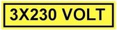 3 x 230 volt sticker 60 x 15 mm